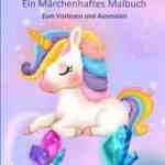 Einhornzauber - Malbuch zum Vorlesen