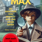 Die Abenteuer von Detektiv Max