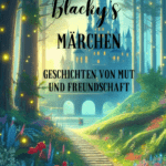 Blacky's Märchen