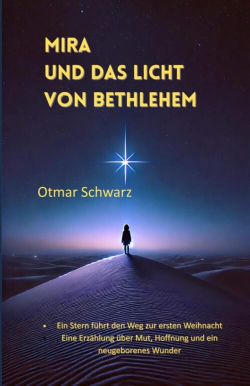 Mira und das Licht von Bethlehem